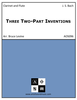 Three Two-Part Inventions