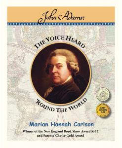 John Adams: The Voice Heard Round the World