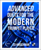 Advanced Duets for the Modern Trumpet Player