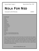 Nola for Ned