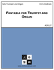 Fantasia for Trumpet and Organ
