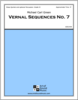 Vernal Sequences No. 7