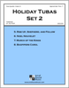 Holiday Tubas - Set 2