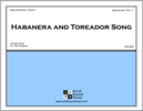 Habanera and Toreador Song from Carmen