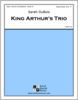 King Arthur's Trio
