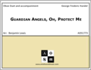 Guardian Angels, Oh, Protect Me