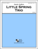 Little Spring Trio