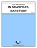 In Seaspray, Barefoot