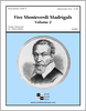 Five Monteverdi Madrigals - Volume II