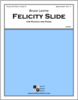 Felicity Slide