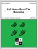 Lo, How a Rose E're Blooming