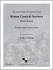 Berlioz Roman Carnival Overture (Trumpet and Cornet Parts)