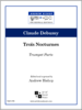 Debussy Trois Nocturnes (Trumpet Parts)