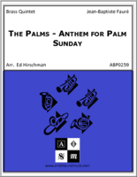 The Palms - Anthem for Palm Sunday