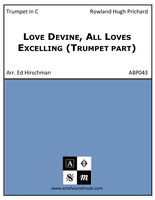 Love Divine, All Loves Excelling (Trumpet part)
