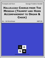 Hallelujah Chorus from The Messiah (Trumpet and Horn Accompaniment to Organ & Choir)