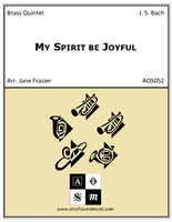 My Spirit be Joyful