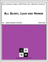 All Glory, Laud and Honor