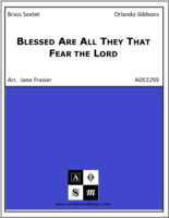 Blessed Are All They That Fear the Lord