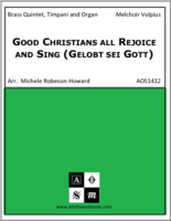 Good Christians all Rejoice and Sing (Gelobt sei Gott)