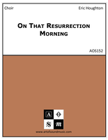 On That Resurrection Morning