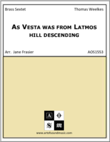 As Vesta was from Latmos hill descending