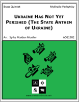 Ukraine Has Not Yet Perished (The State Anthem of Ukraine)