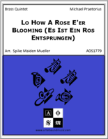 Lo How A Rose E'er Blooming (Es Ist Ein Ros Entsprungen)