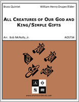 All Creatures of Our God and King/Simple Gifts