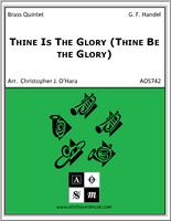 Thine Is The Glory (Thine Be the Glory)