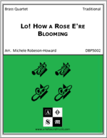 Lo, How a Rose E're Blooming