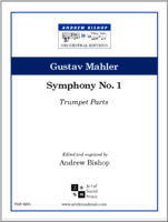 Mahler Symphony No. 1 (Trumpet Parts)