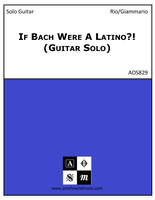 if-bach-were-a-latino-guitar-solo-img
